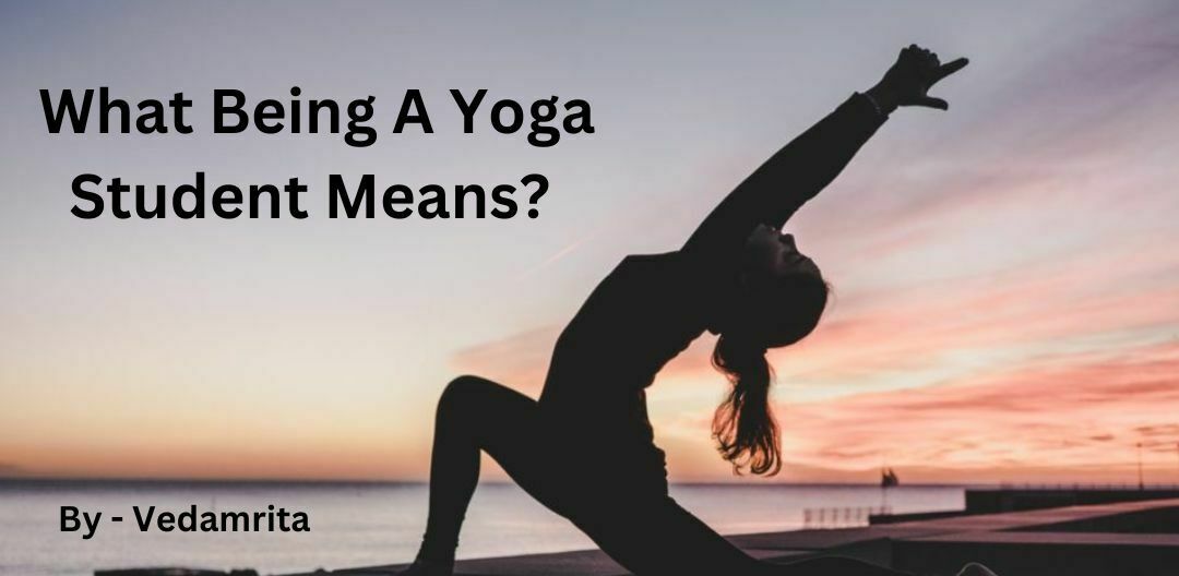 what being a yoga student means