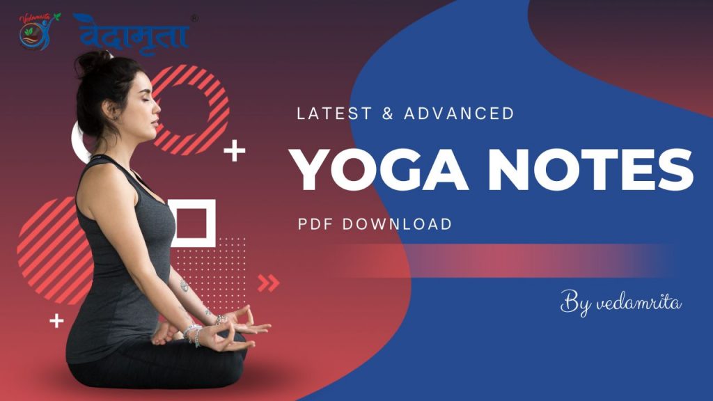 Latest & Advanced Yoga Notes PDF Download Best Yoga Notes For All
